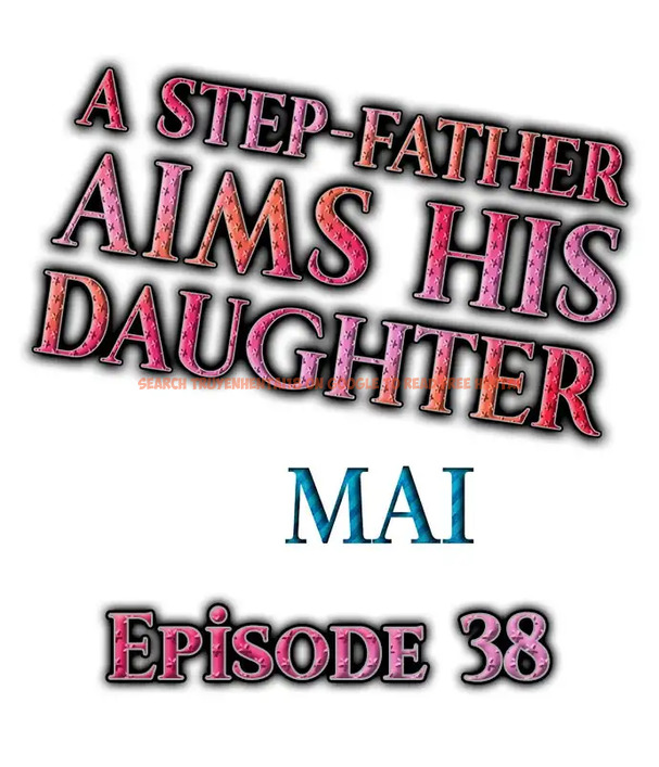 Read Hentai Image 1 192 in comic A Step-Father Aims His Daughter - Chapter 38 - hentaitnt.net