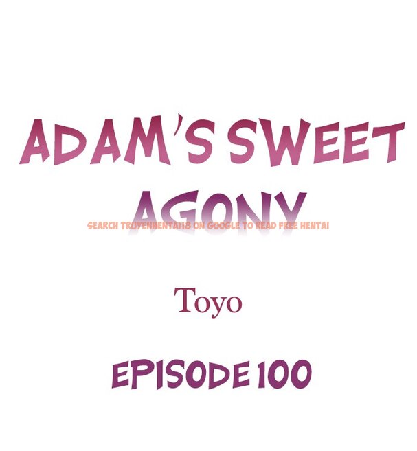 Read Hentai Image 1 1d070 in comic Adam’s Sweet Agony - Chapter 100 - hentaitnt.net