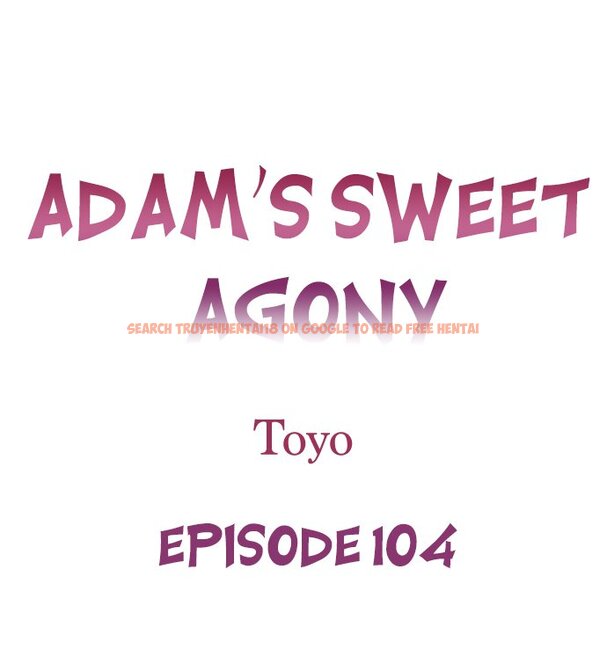Read Hentai Image 1 57e46 in comic Adam’s Sweet Agony - Chapter 104 - hentaitnt.net