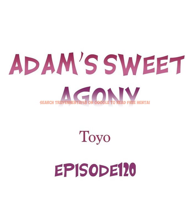 Read Hentai Image 1 8f62d in comic Adam’s Sweet Agony - Chapter 120 - www.hentaitnt.net