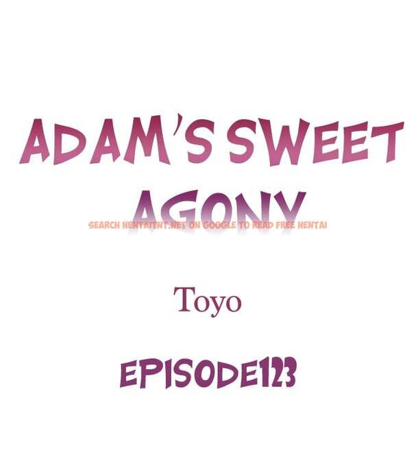 Adam’s Sweet Agony - Chapter 123