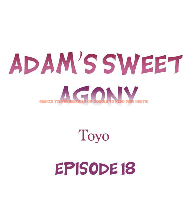 Read Hentai Image 1 9f267 in comic Adam’s Sweet Agony - Chapter 18 - www.hentaitnt.net