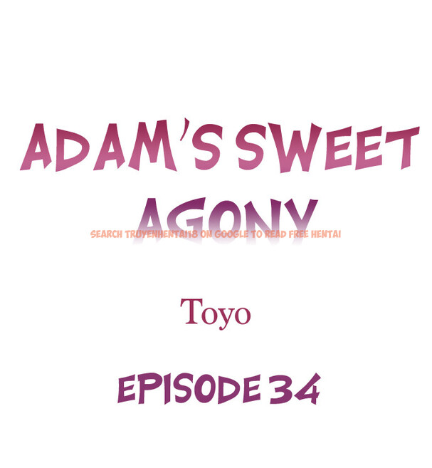 Read Hentai Image 1 94ddb in comic Adam’s Sweet Agony - Chapter 34 - hentaitnt.net