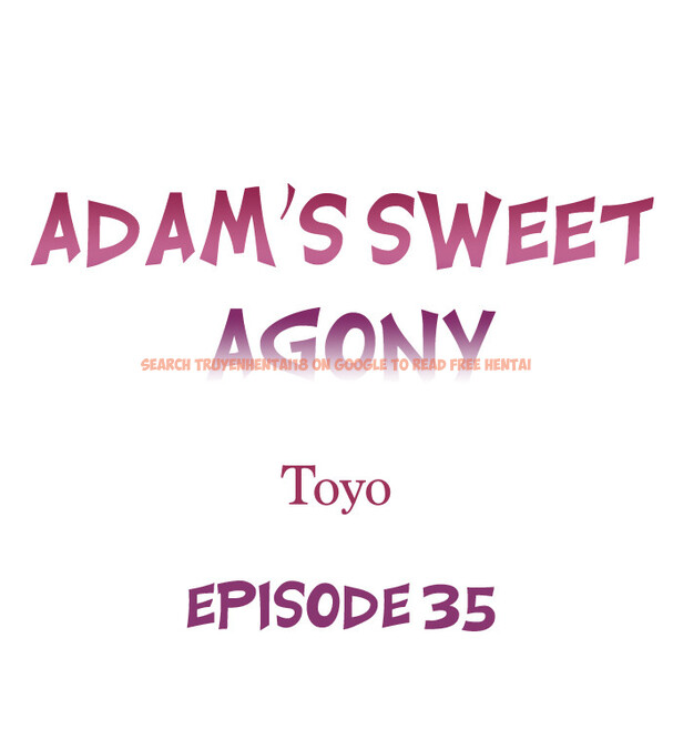 Read Hentai Image 1 98b07 in comic Adam’s Sweet Agony - Chapter 35 - hentaitnt.net