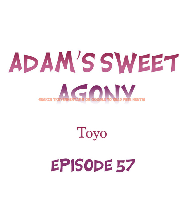 Read Hentai Image 1 5f509 in comic Adam’s Sweet Agony - Chapter 57 - hentaitnt.net
