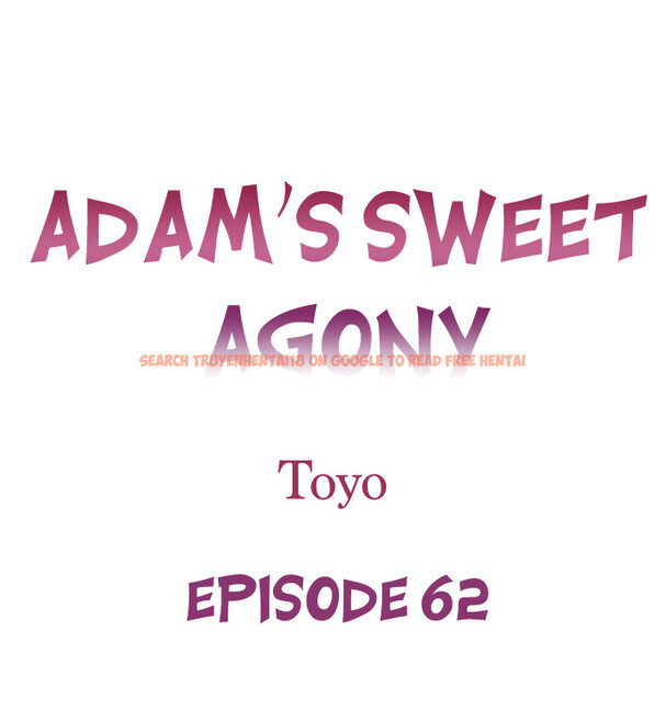 Read Hentai Image 1 b6267 in comic Adam’s Sweet Agony - Chapter 62 - hentaitnt.net