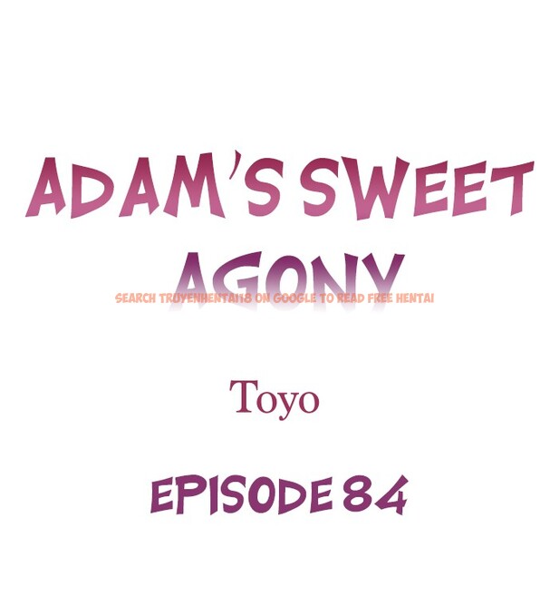 Read Hentai Image 1 5180d in comic Adam’s Sweet Agony - Chapter 84 - www.hentaitnt.net