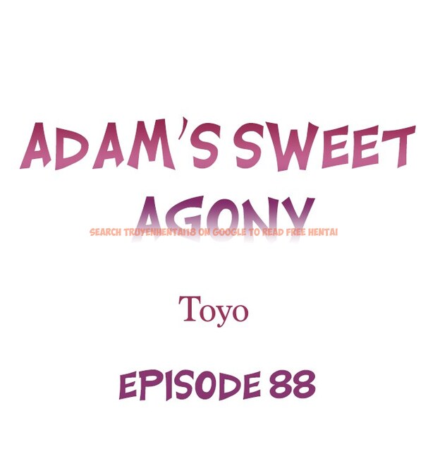 Read Hentai Image 1 3c348 in comic Adam’s Sweet Agony - Chapter 88 - hentaitnt.net