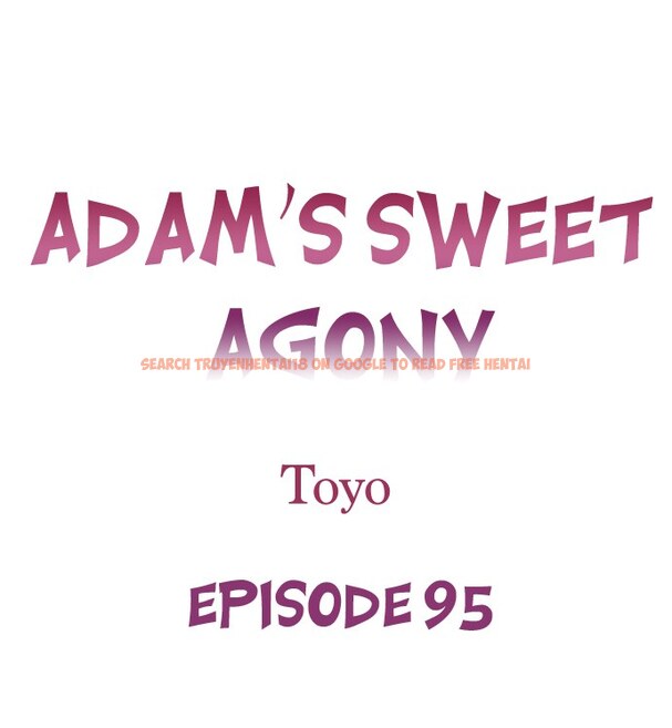 Read Hentai Image 1 5db2b in comic Adam’s Sweet Agony - Chapter 95 - hentaitnt.net