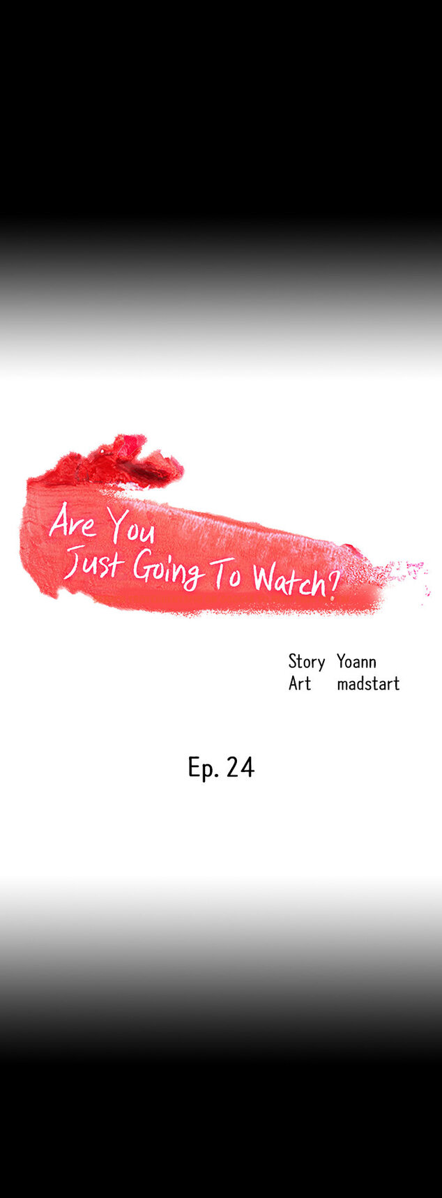 Read Hentai Image 11 728 in comic Are You Just Going To Watch? - Chapter 24 - hentaitnt.net