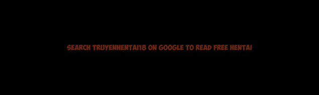 Read Hentai Image 55 482 in comic Are You Just Going To Watch? - Chapter 42 - hentaitnt.net