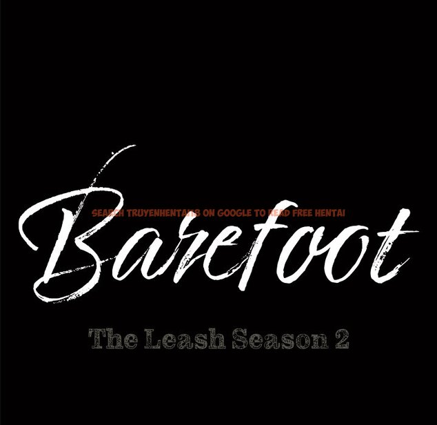 Read Hentai Image 7 511 in comic Barefoot : The Leash Season 2 - Chapter 57 - hentaitnt.net