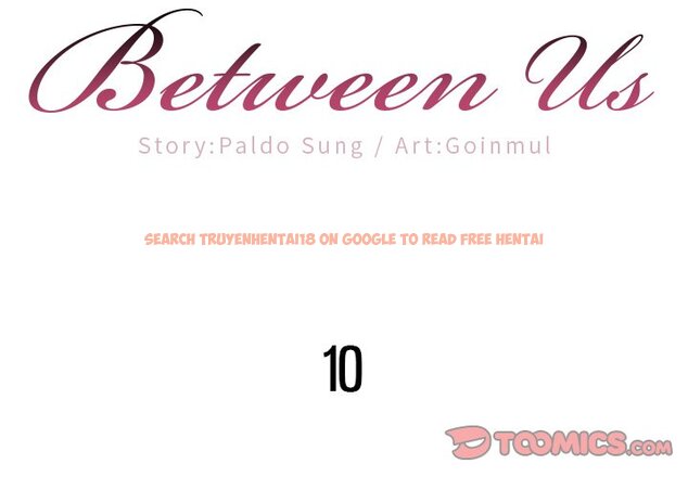 Read Hentai Image 2 922 in comic Between Us (Goinmul) - Chapter 10 - www.hentaitnt.net