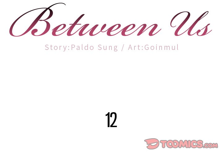 Read Hentai Image 2 914 in comic Between Us (Goinmul) - Chapter 12 - hentaitnt.net