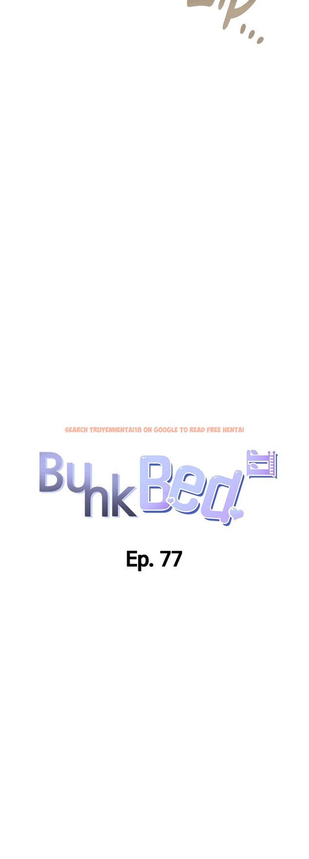 Read Hentai Image 3 9cf33 in comic Bunking Bed - Chapter 77 - hentaitnt.net