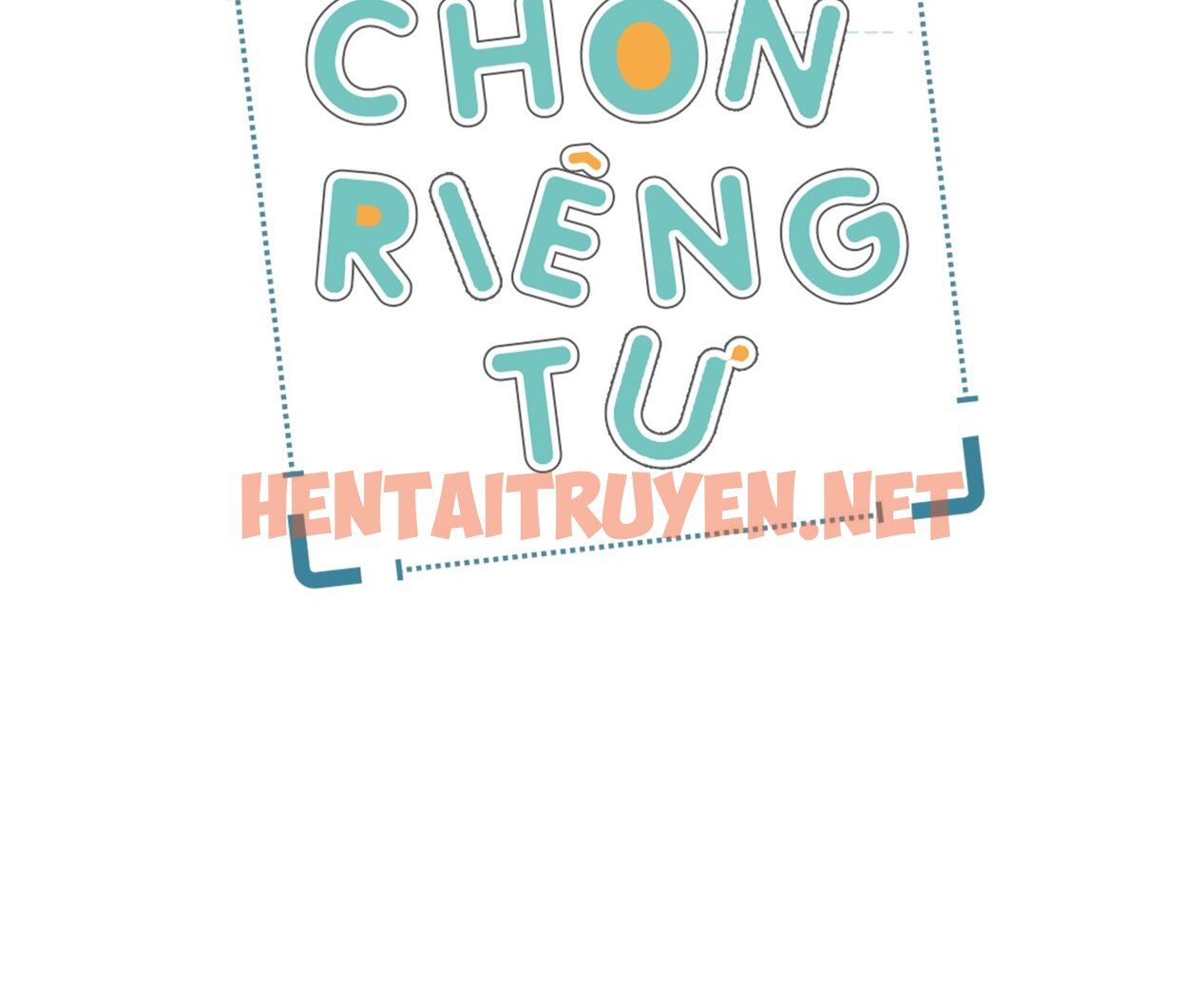 Xem ảnh Chốn Riêng Tư - Chap 12 - img_004_1654849982 - TruyenVN.APP