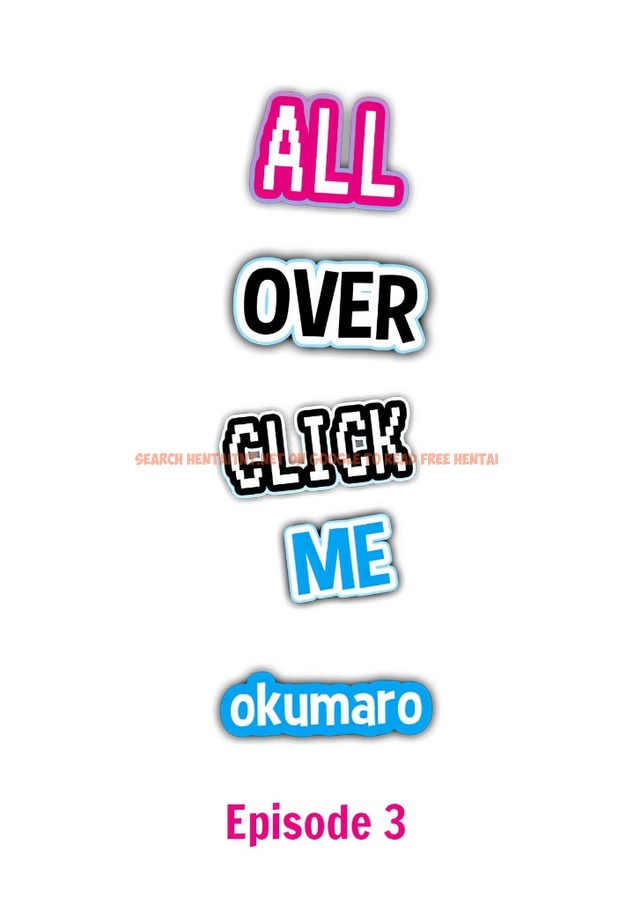 Click Me All Over - Chapter 3