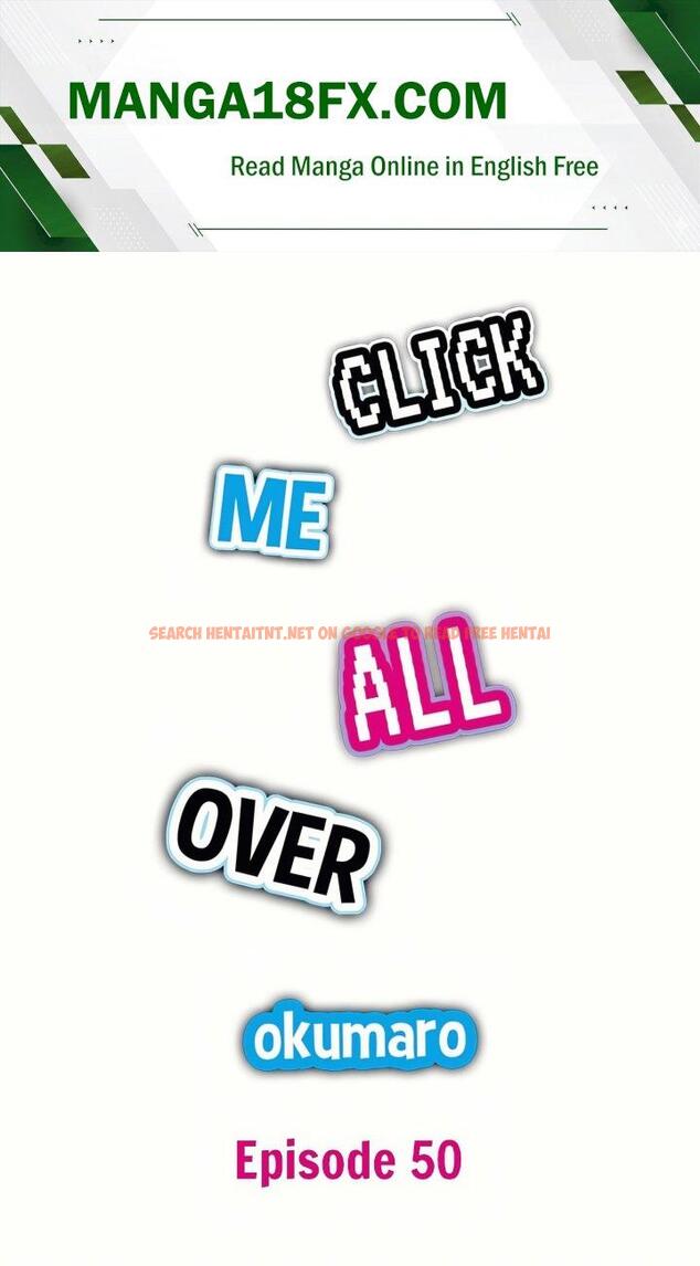 Click Me All Over - Chapter 50