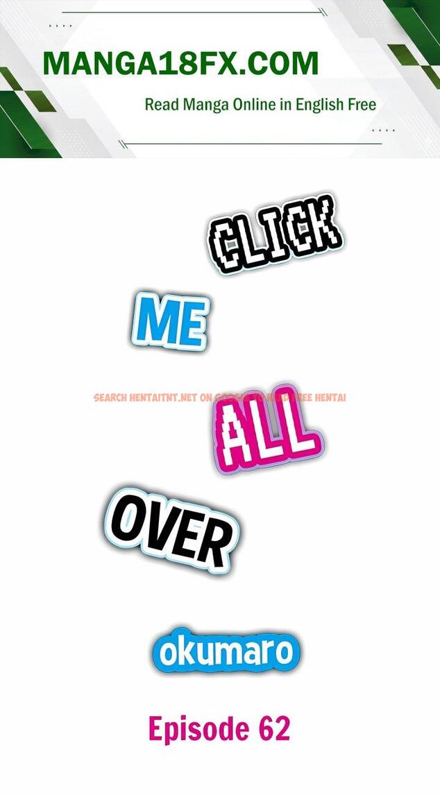 Click Me All Over - Chapter 62