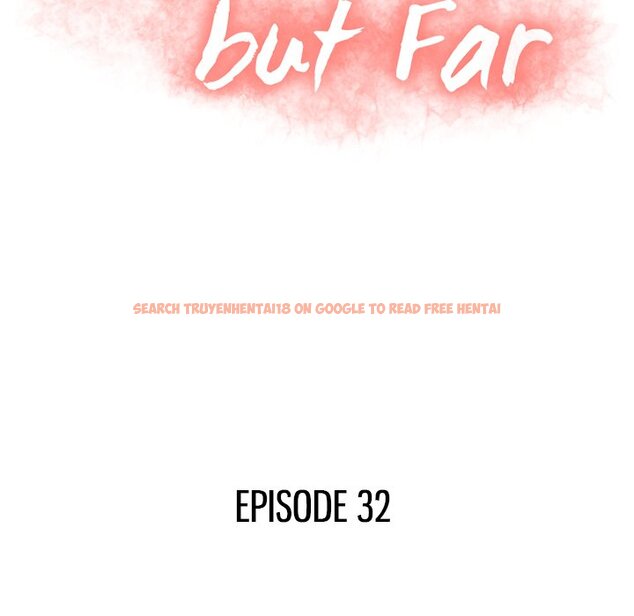 Read Hentai Image 13 721 in comic Close, But Far - Chapter 32 - hentaitnt.net