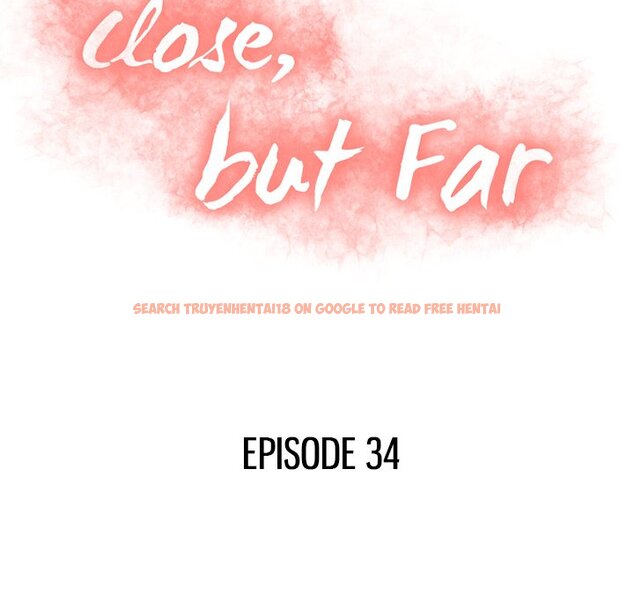 Read Hentai Image 11 709 in comic Close, But Far - Chapter 34 - hentaitnt.net