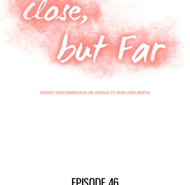 Read Hentai Image 8 926 in comic Close, But Far - Chapter 46 - www.hentaitnt.net