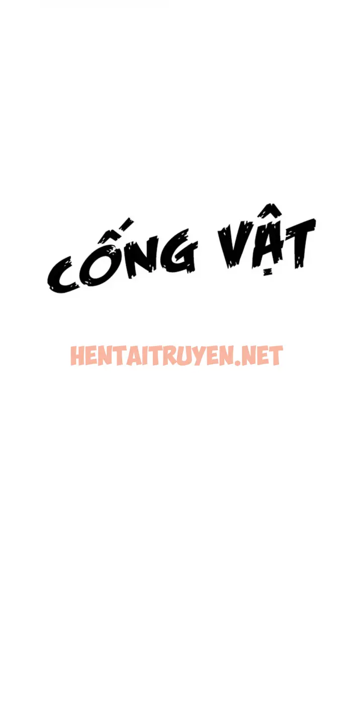 Xem ảnh Cống Vật - Chap 2 - img_001_1652341901 - TruyenVN.APP