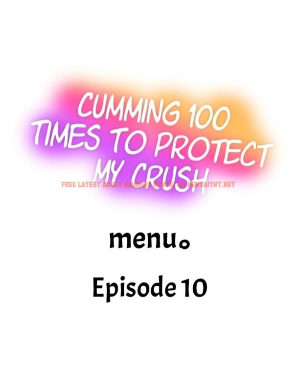 Read Hentai Image 1 401 in comic Cumming 100 Times To Protect My Crush - Chapter 10 - hentaitnt.net