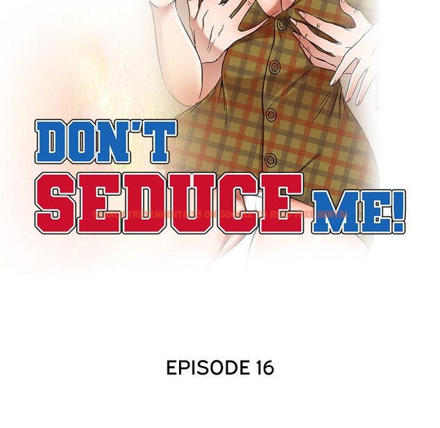 Read Hentai Image 17 185 in comic Don’t Seduce Me! - Chapter 16 - hentaitnt.net