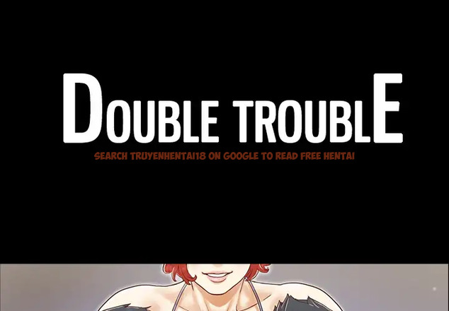 Read Hentai Image 1 019 in comic Double Trouble - Chapter 18 - www.hentaitnt.net