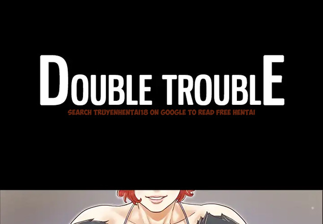 Read Hentai Image 1 016 in comic Double Trouble - Chapter 20 - hentaitnt.net
