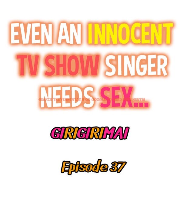 Read Hentai Image 1 750 in comic Even An Innocent Tv Show Singer Needs Sex… - Chapter 37 - www.hentaitnt.net
