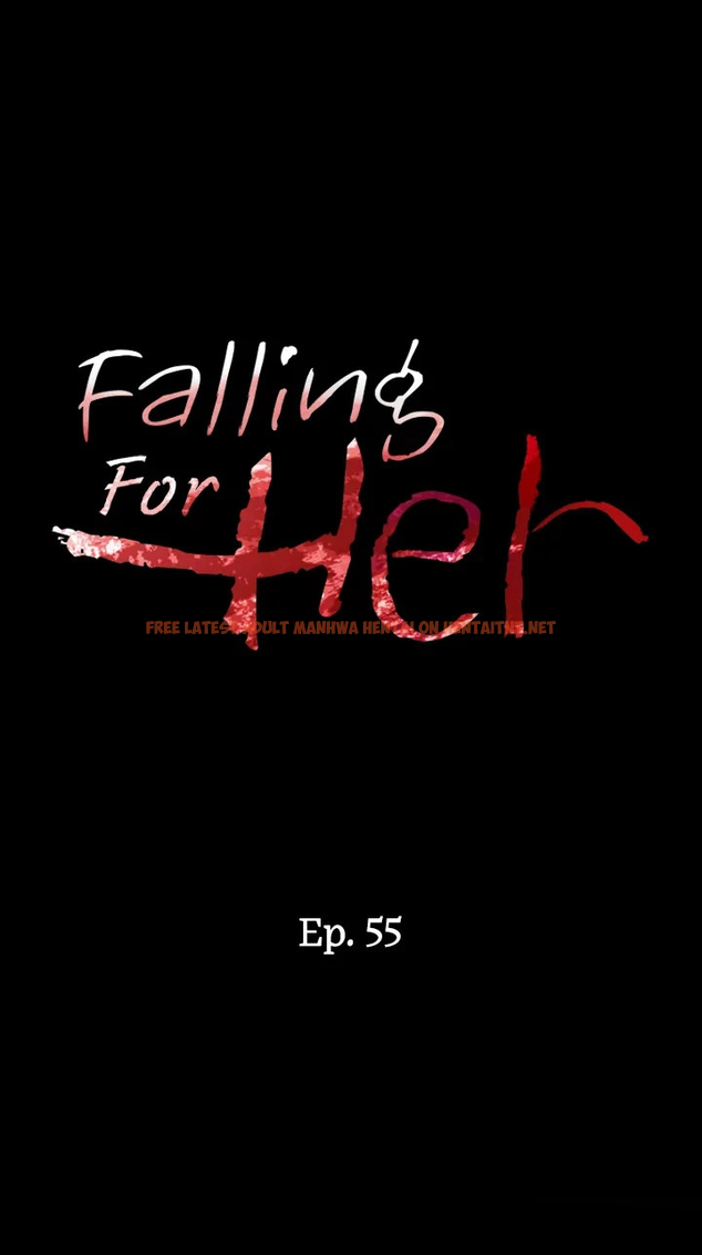 Read Hentai Image 2 011 in comic Falling For Her - Chapter 55 - hentaitnt.net