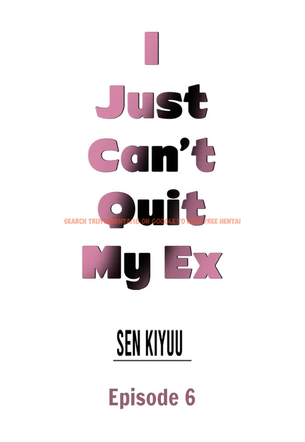 Read Hentai Image 1 00a37 in comic I Just Can’t Quit My Ex - Chapter 6 - www.hentaitnt.net