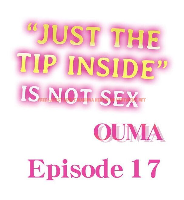 Read Hentai Image 1 267 in comic “Just The Tip Inside” Is Not Sex - Chapter 17 - hentaitnt.net