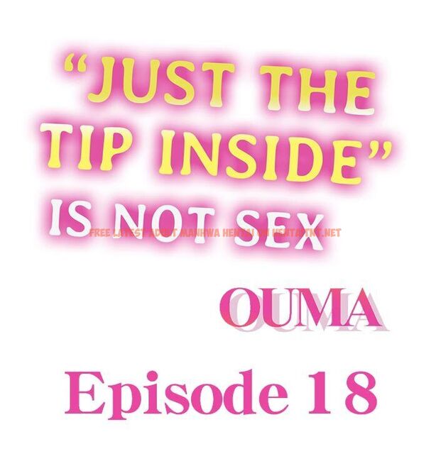 Read Hentai Image 1 267 in comic “Just The Tip Inside” Is Not Sex - Chapter 18 - hentaitnt.net