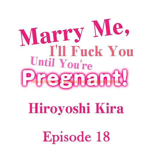 Read Hentai Image 1 782 in comic Marry Me, I’ll Fuck You Until You’re Pregnant! - Chapter 18 - hentaitnt.net