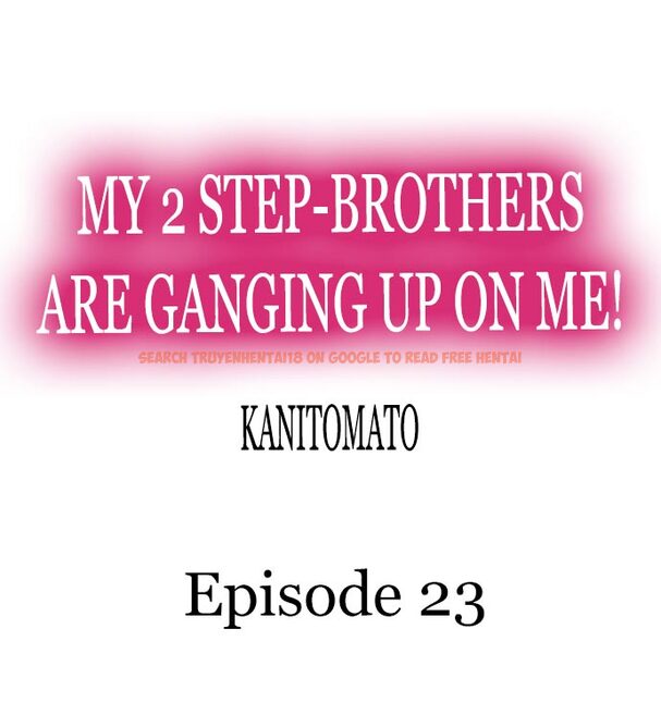 Read Hentai Image 1 256 in comic My 2 Step-Brothers Are Ganging Up On Me! - Chapter 23 - hentaitnt.net