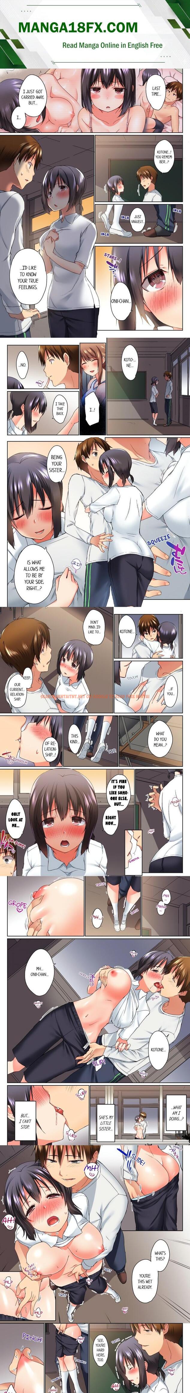 My Brother’s Slipped Inside Me In The Bathtub (Overflow) (Uncensored) - Chapter 17