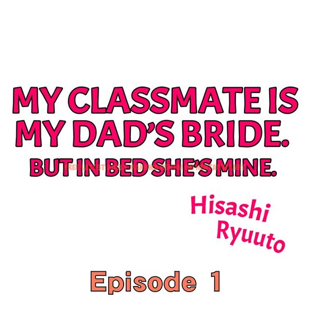 Read Hentai Image 1 300 in comic My Classmate Is My Dad’s Bride, But In Bed She’s Mine. - Chapter 1 - hentaitnt.net