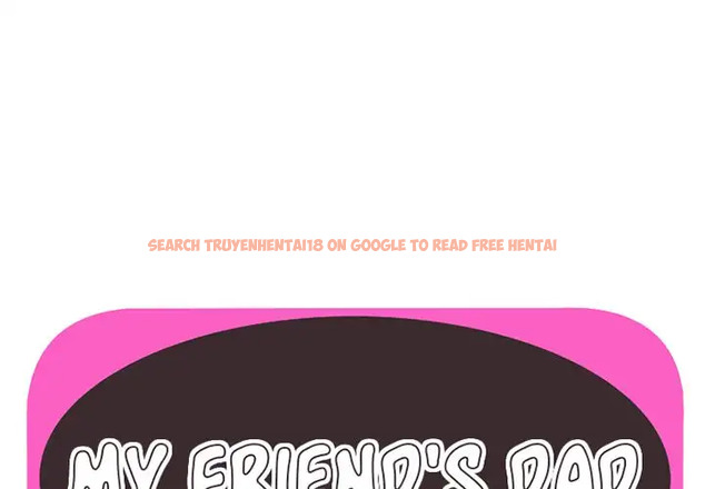 Read Hentai Image 1 002 in comic My Friend’s Dad - Chapter 71 - www.hentaitnt.net