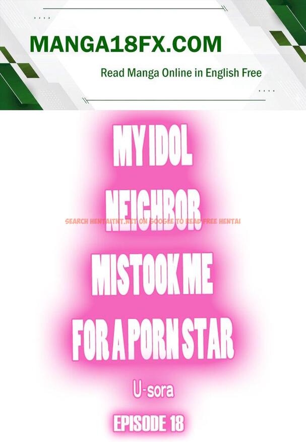 My Idol Neighbor Mistook Me For A Porn Star - Chapter 18