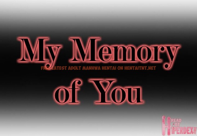 Read Hentai Image 1 149 in comic My Memory Of You - Chapter 13 - hentaitnt.net