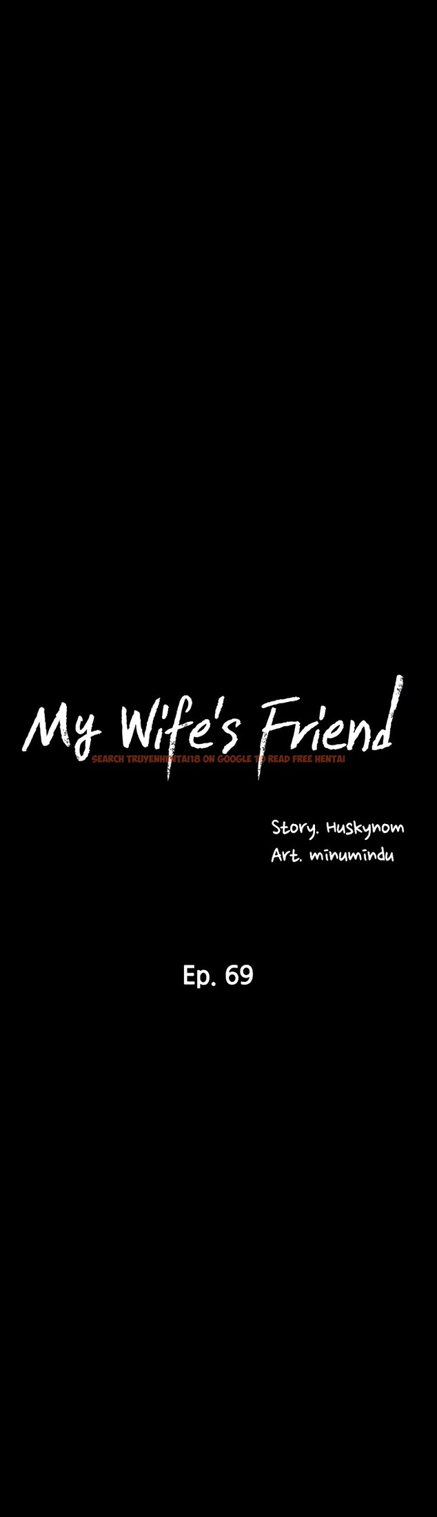 Read Hentai Image 8 100 in comic My Wife’s Friend - Chapter 69 - hentaitnt.net