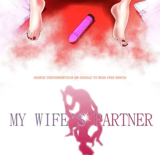 Read Hentai Image 7 015 in comic My Wife’s Partner - Chapter 67 - www.hentaitnt.net