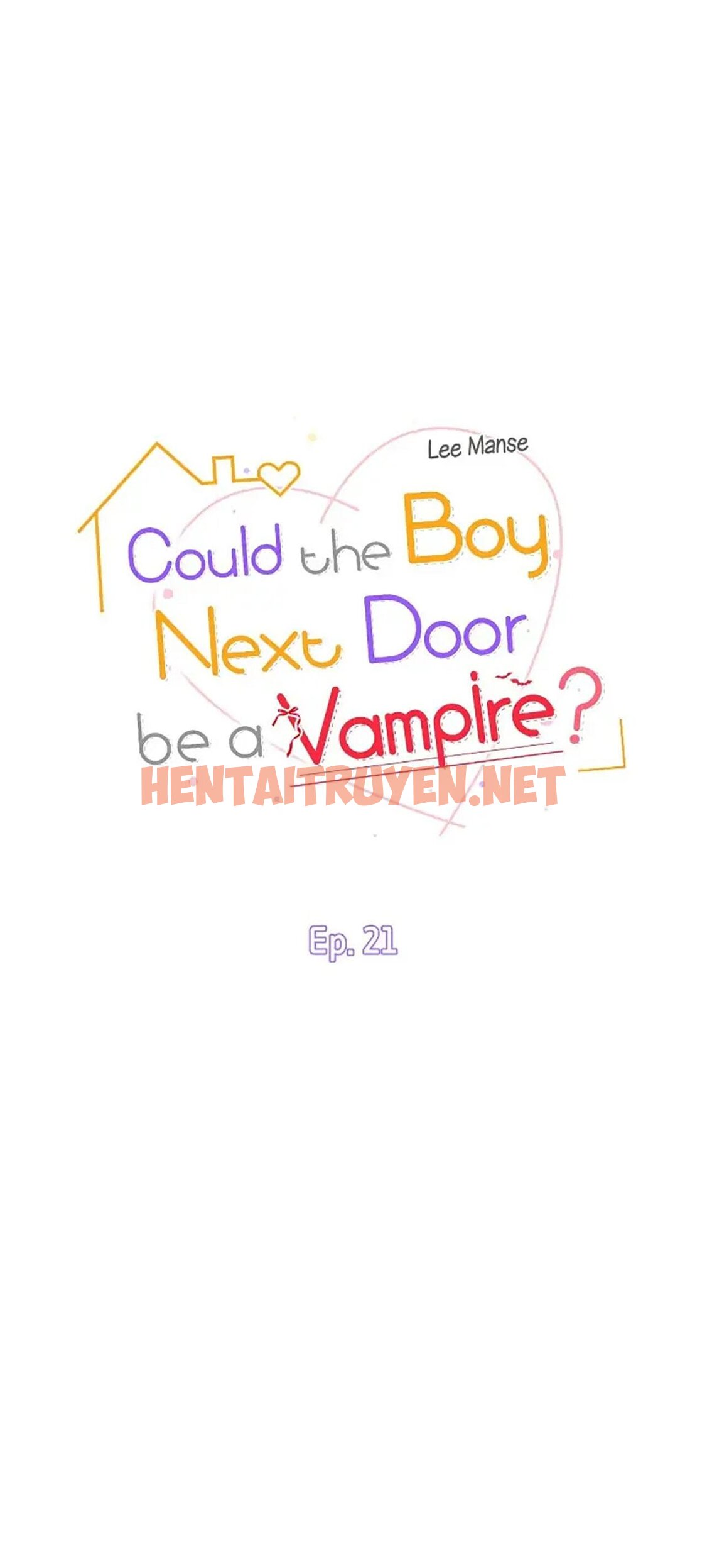 Xem ảnh Nếu Như Cậu Bạn Hàng Xóm Là Vampire? - Chap 21 - img_028_1688827329 - TruyenVN.APP