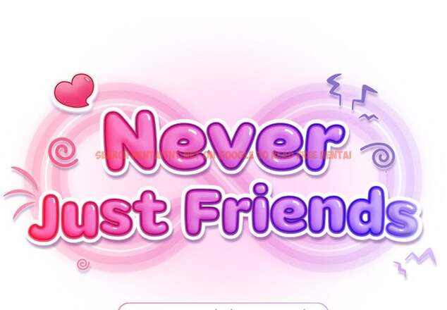 Never Just Friends - Chapter 3