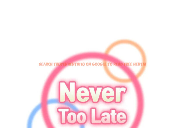 Read Hentai Image 1 983 in comic Never Too Late - Chapter 112 - hentaitnt.net