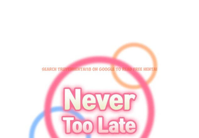 Read Hentai Image 1 226 in comic Never Too Late - Chapter 113 - hentaitnt.net
