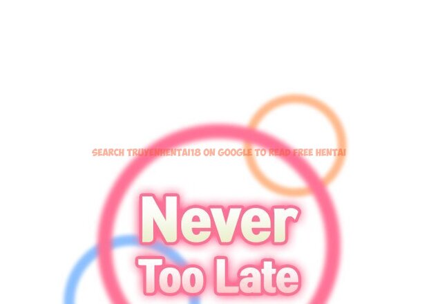 Read Hentai Image 1 213 in comic Never Too Late - Chapter 115 - hentaitnt.net